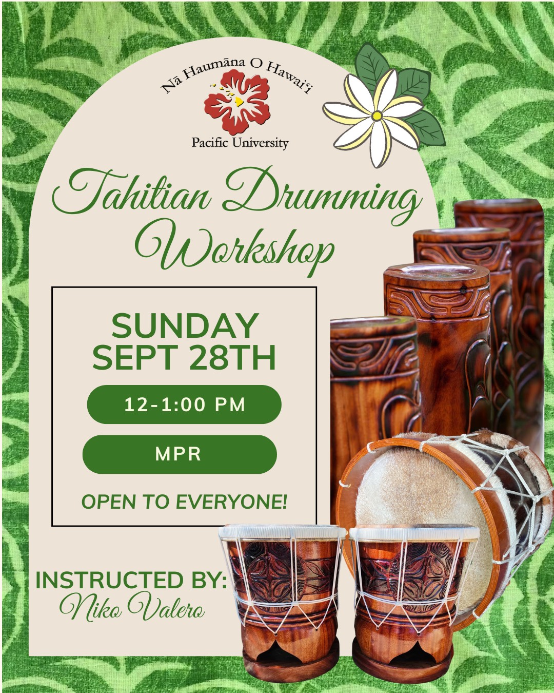 flyer that reads Tahitian Drumming Workshop