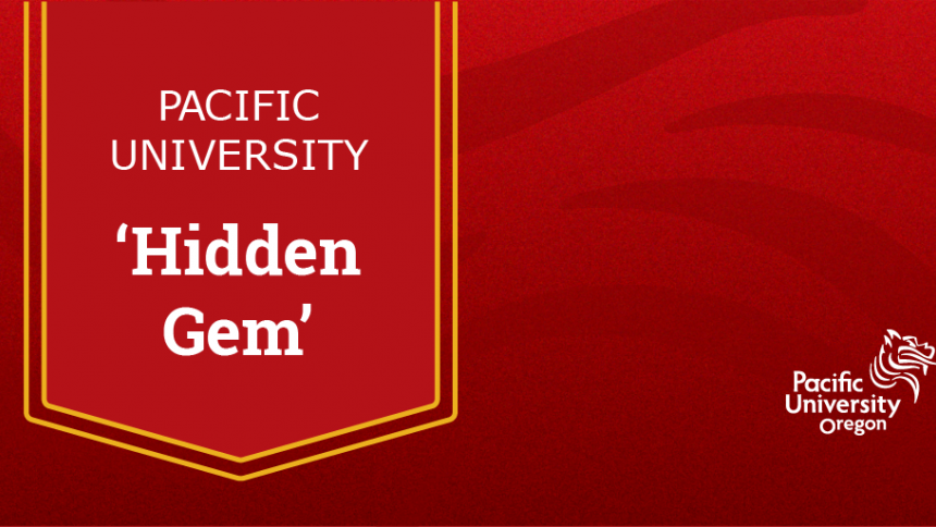 Pacific University Hidden Gem