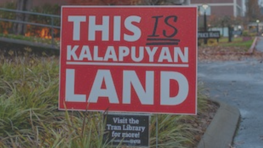 THIS IS KALAPUYAN LAND lawn sign