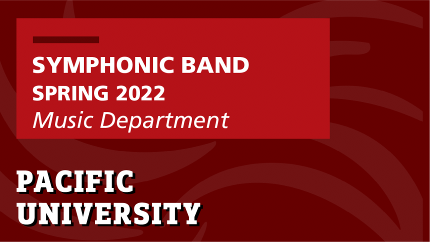 Spring 2022 Symphonic Band Concert