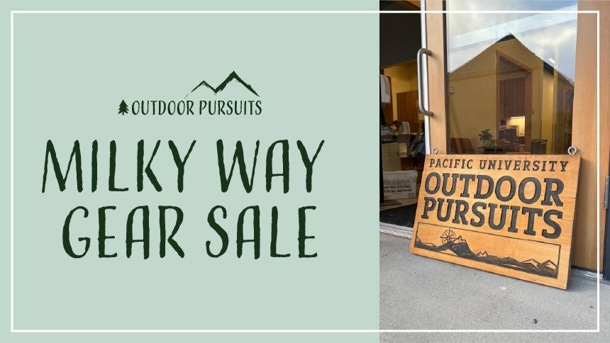 Milky Way Gear Sale text on light green next to Outdoor Pursuits sign propped against a door