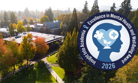 Aerial photo of Pacific University's Forest Grove Campus. A round seal on the right side features the images of a heart, a puzzle piece, a plant and a medical cross inside the head. Around the seal, it reads "Insight Into Academia Excellence In Mental Health and Well-Being Award 2026"