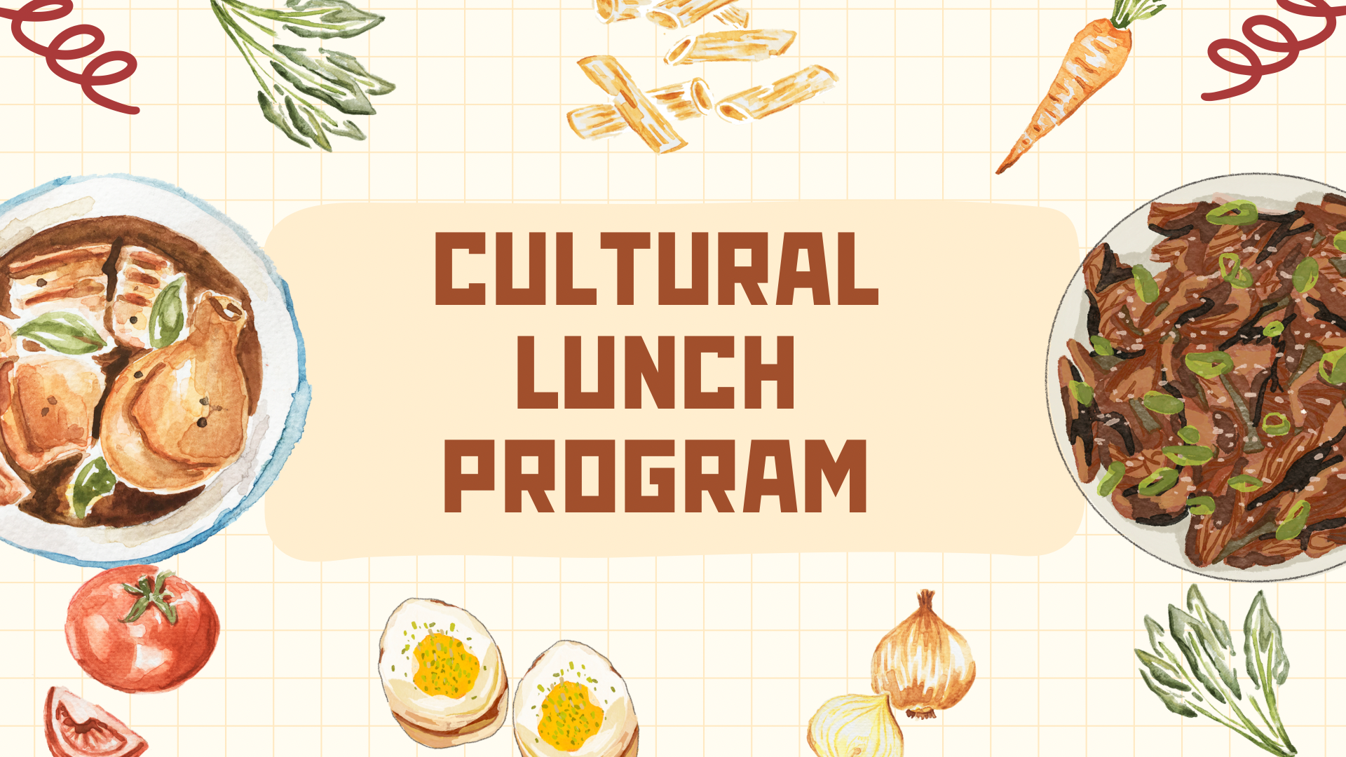 Cultural Lunch Program with the SMC!