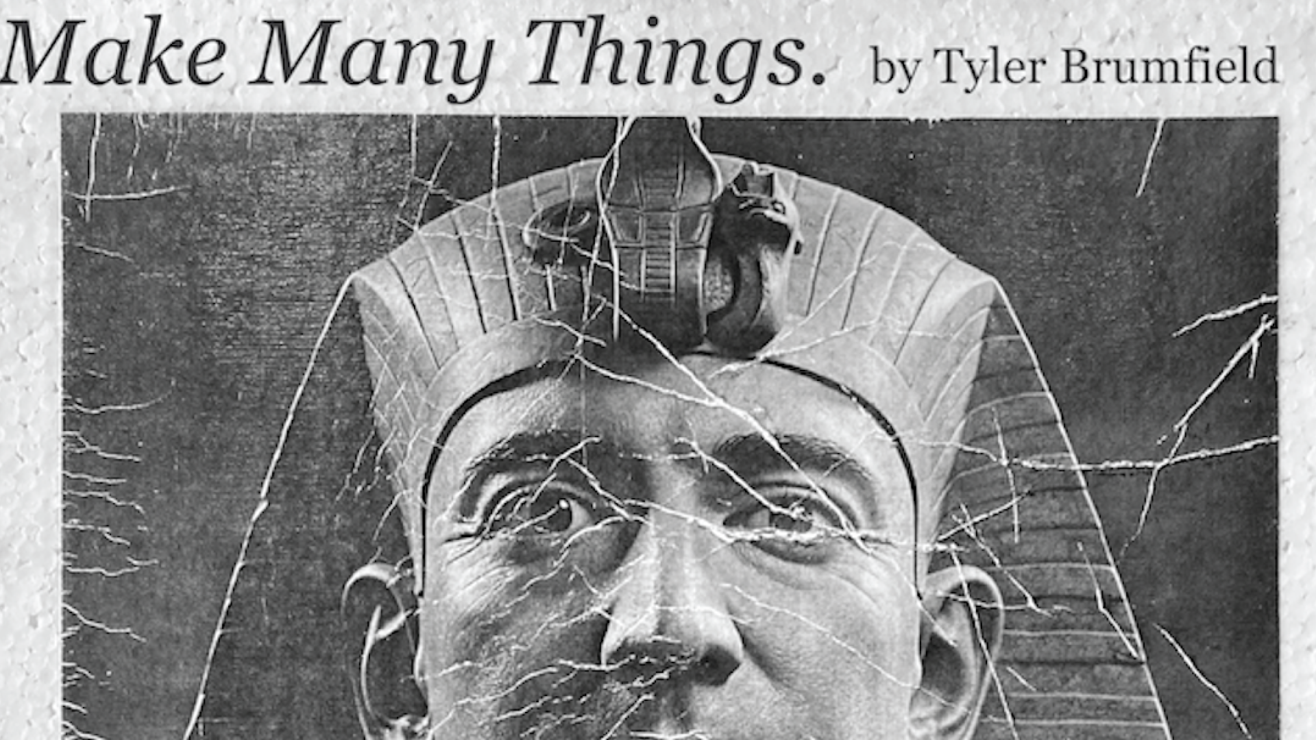 Make Many Things: Tyler Brumfield